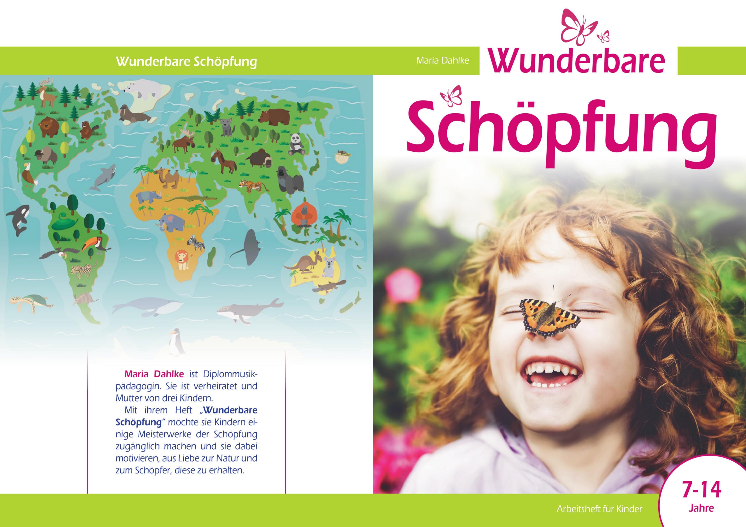 Wunderbare Schöpfung